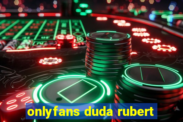 onlyfans duda rubert